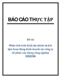 Đề tài: Phân tích tình hình tài chính và kết quả hoạt động kinh doanh tại công ty cổ phần xây dựng công nghiệp DESCON