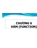 CHƯƠNG 6 HÀM (FUNCTION)