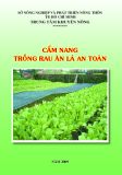 Cẩm nang trồng rau ăn lá an toàn - Trung tâm Khuyến nông