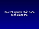 Các xét nghiệm chẩn đoán  bệnh giang mai