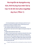 Hướng dẫn sử dụng phương tiện, thiết bị dạy học môn Vật lý lớp 12 để đổi mới phương pháp dạy học ( Phần 1) 