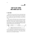 Lý thuyết điều khiển tự động - Chương 6 THIẾT KẾ HỆ THỐNG ĐIỀU KHIỂN LIÊN TỤC