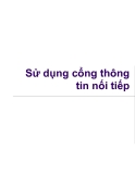 Sử dụng cổng thông tin nối tiếp   