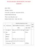 Giáo án âm nhạc lớp 1: ÔN TẬP 2 BÀI HÁT : ĐI TỚI TRƯỜNG ,CON CH ỘP ́ NGHE HÁT