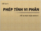 Bài thuyết trình: Phép tính vi phân 