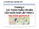 Chương 4: Các thành phần cơ bản của ngôn ngữ lập trình C