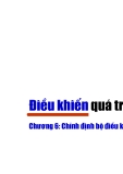 Điều khiển quá trình - Chương 6