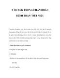 X QUANG TRONG CHẨN ĐOÁN BỆNH THẬN-TIẾT NIỆU 