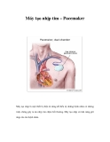 Máy tạo nhịp tim – Pacemaker 