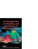 An Introduction to Modeling and Simulation of Particulate Flows Part 1