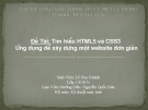 Tìm hiểu về HTML5 và CSS 3, ứng dụng để viết một website đơn giản