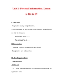 Giáo án Anh văn lớp 7 : Tên bài dạy : Unit 2- Personal information. Lesson 6: B6 & B7