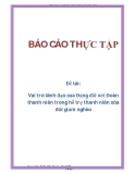 Đề tài: Vai trò lãnh đạo của Đảng đối với Đoàn thanh niên trong hỗ trợ thanh niên xóa đói giảm nghèo