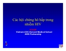 Bài giảng điều trị HIV : Các hội chứng hô hấp trong nhiễm HIV part 1