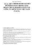 BẢNG TÓM TẮT ĐỀ TÀI  Đề tài: QUY TRÌNH ĐÁNH GIÁ RỦI RO KIỂM TOÁN TRONG GIAI ĐOẠN CHUẨN BỊ KIỂM TOÁN TẠI CÔNG TY KIỂM TOÁN VIỆT NAM (VACO).