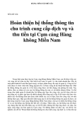 BẢNG TÓM TẮT ĐỀ TÀI  TÊN ĐỀ TÀI:  Hoàn thiện hệ thống thông tin chu trình cung cấp dịch vụ và thu tiền tại Cụm cảng Hàng không Miền Nam