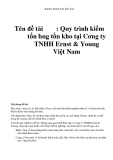 BẢNG TÓM TẮT ĐỀ TÀI  Tên đề tài : Quy trình kiểm tốn hàng tồn kho tại Công ty TNHH Ernst & Young Việt Nam