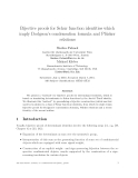 Báo cáo toán học: "Bijective proofs for Schur function identities which imply Dodgson’s condensation formula and Pl¨cker u relations"