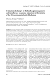 Báo cáo lâm nghiệp: "Evaluation of changes in the landscape management and its influence on animal migration in the vicinity of the D1 motorway in Central Bohemia"