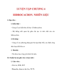 Giáo án Hóa học lớp 9 : Tên bài dạy : LUYỆN TẬP CHƯƠNG 4 HIĐROCACBON. NHIÊN LIỆU