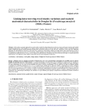 Báo cáo lâm nghiệp: "Linking intra-tree-ring wood density variations and tracheid anatomical characteristics in Douglas ﬁr (Pseudotsuga menziesii (Mirb.) Franco)"