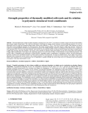 Báo cáo lâm nghiệp: "Strength properties of thermally modiﬁed softwoods and its relation to polymeric structural wood constituents"