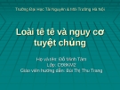 Báo cáo thuyết trình : Loài tê tê và nguy cơ tuyệt chủng