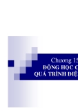 ĐỘNG HỌC - CÁC QUÁ TRÌNH ĐIỆN HÓA