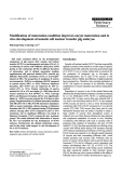 Báo cáo khoa học: " Modification of maturation condition improves oocyte maturation and in vitro development of somatic cell nuclear transfer pig embryos"