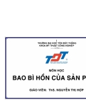 THIẾT KẾ BAO BÌ - HỒN CỦA SẢN PHẨM