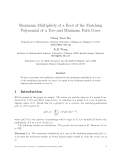 Báo cáo toán học: "Maximum Multiplicity of a Root of the Matching Polynomial of a Tree and Minimum Path Cover"