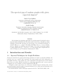 Báo cáo toán học: "he spectral gap of random graphs with given expected degrees"