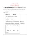 Giáo án Tiếng Anh lớp 8: Unit 7 My neighborhood Lesson 6 : Language focus 