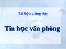 Giáo án - Tin học văn phòng