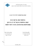 LUẬN VĂN: " XÂY DỰNG HỆ THỐNG QUẢN LÝ SỬ DỤNG PHÒNG HỌC  TRÊN NỀN TẢNG ZEND FRAMEWORK"