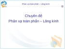 Chuyên đề Phản xạ toàn phần – Lăng kính