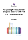 Upgrading SecureClient to Endpoint Security VPN R75 on R71 Security Management