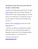 Thủ thuật tải Google Plus App cho iOS một cách đơn giản và nhanh chóng!