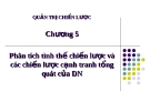 Phân tích tình thế chiến lược và các chiến lược cạnh tranh tổng quát của doanh nghiệp