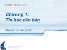 Chương 1 Tin học căn bản - Bài 4