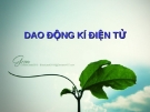 DAO ĐỘNG KÍ ĐIỆN TỬ