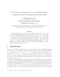 Báo cáo toán học: "he largest component in an inhomogeneous random intersection graph with clustering"