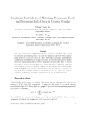 Báo cáo toán học: "Maximum Multiplicity of Matching Polynomial Roots and Minimum Path Cover in General Graphs"