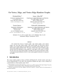 Báo cáo toán học: "On Vertex, Edge, and Vertex-Edge Random Graph"