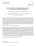 Báo cáo khoa học: "Molecular dissection of the quantitative inheritance of wood property traits in loblolly pine"