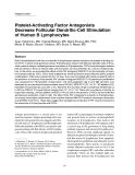 Báo cáo y học: "Platelet-Activating Factor Antagonists Decrease Follicular Dendritic-Cell Stimulation of Human B Lymphocytes"