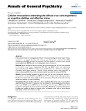 Báo cáo y học: "Cellular mechanisms underlying the effects of an early experience on cognitive abilities and affective states."