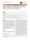 báo cáo khoa học: "Surgical outcome of hepatocellular carcinoma patients with biliary tumor thrombi"