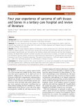 báo cáo khoa học: "Four year experience of sarcoma of soft tissues and bones in a tertiary care hospital and review of literature"