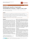 báo cáo khoa học: "Multivisceral resection of pancreatic neuroendocrine tumours: a report of two cases"